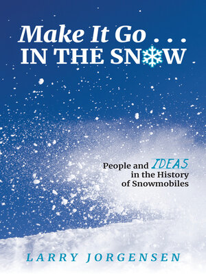 cover image of Make It Go in the Snow